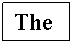 Text Box: The
 

